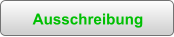 Ausschreibung