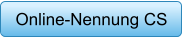 Online-Nennung CS