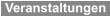 Veranstaltungen
